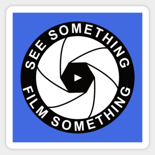 See Something - Film Something Sticker